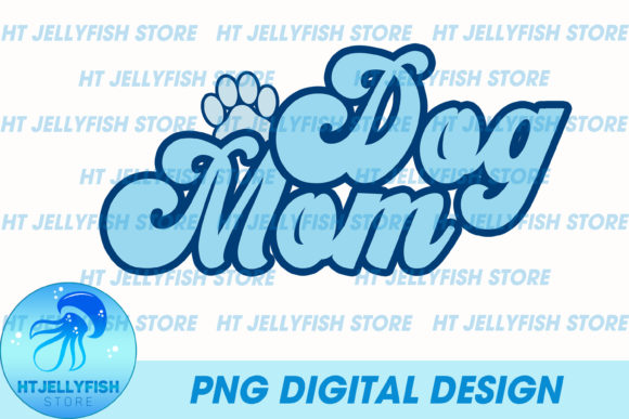 Dog Mom Retro Sublimation
