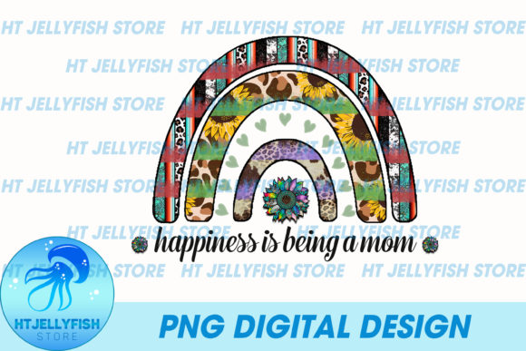 Happiness is Being a Mom Sublimation
